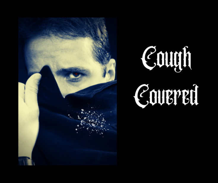 cough covered